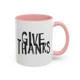 Faith Culture - Give Thanks Christian Thanksgiving Accent Coffee Mug, 11oz and 15oz 11oz Pink