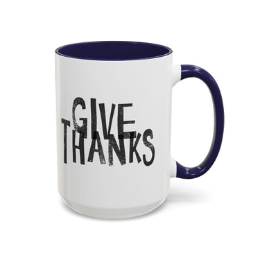Faith Culture - Give Thanks Christian Thanksgiving Accent Coffee Mug, 11oz and 15oz 15oz Navy