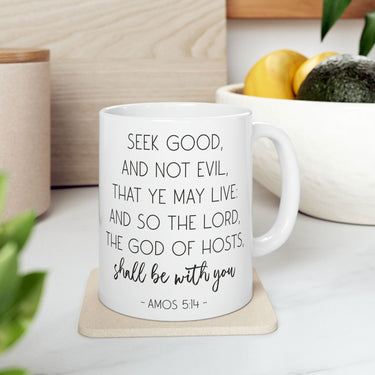 Faith Culture - God Shall be With You Amos 5:14 - Christian Ceramic Coffee Mug 11oz