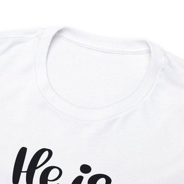 Faith Culture - He is Risen - Luke 24:6 Christian Unisex Heavy Cotton Tee