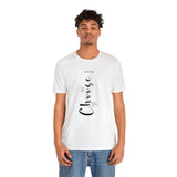 Faith Culture - I Choose You John 15:16 Christian Unisex Jersey Short Sleeve Tee