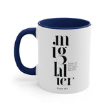 Faith Culture - Mightier Than the Waves of the Sea is His Love for You, Psalm 93:4 Accent Coffee Mug, 11oz