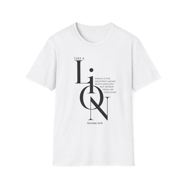 Faith Culture - Proverbs 30:30 - Christian Unisex Softstyle T-Shirt