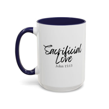 Faith Culture - Sacrificial Love - John 15:13 Christian Coffee Mug 15oz Navy