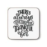Faith Culture - There’s Always Something to Be Thankful For - Christian Thanksgiving Coaster 3.5" × 3.5" Square Hardboard