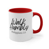 Faith Culture - Walk Humbly - Philippians 2:3 Christian Accent Coffee Mug