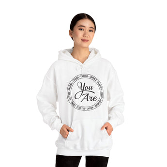 You Are Affirmations Christian Unisex Hooded Sweatshirt White