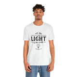 Faith Culture - You are like light for the whole world - Matthew 5:14 Christian Unisex Jersey Short Sleeve Tee