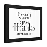 Give Thanks Christian Framed Wall Art | 1 Thessalonians 5:18 - Faith Culture