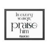 Praise Him Christian Framed Wall Art | Psalm 34:1 - Faith Culture
