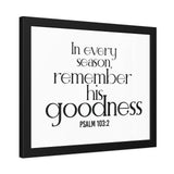 Remember His Goodness Christian Framed Wall Art | Psalm 103:2 - Faith Culture