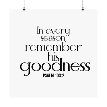 Remember His Goodness Christian Poster | Psalm 103:2 - Faith Culture