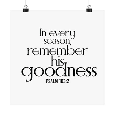 Remember His Goodness Christian Poster | Psalm 103:2 - Faith Culture