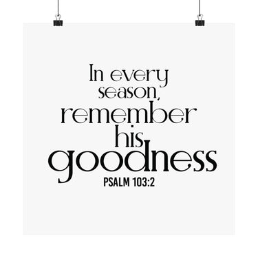 Remember His Goodness Christian Poster | Psalm 103:2 - Faith Culture