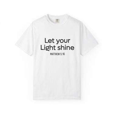 Let Your Light Shine Christian T Shirt | Matthew 5:16 White