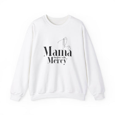 This Mama Forgives with Mercy Christian Sweatshirt in white | Faith Culture