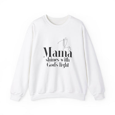This Mama Shines with God's Light Christian Sweatshirt in white | Faith Culture