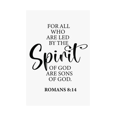 Faith Culture - Romans 8:14 Christian Poster Led by the Spirit Scripture Wall Art 12″ x 18″ Matte