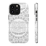 We Love Because He First Loved Us Christian Tough Phone Case iPhone 13 Pro Matte