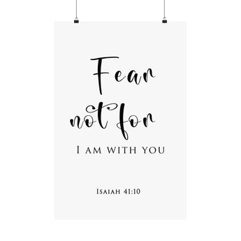 Faith Culture Fear Not Isaiah 41:10 Christian Matte Poster | Minimalist Scripture Wall Art Print