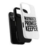 Faith Culture – Waymaker Promise Keeper Christian Tough Phone Case
