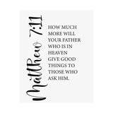 Faith Culture - Matthew 7:11 Christian Poster God Gives Good Things Scripture Wall Art 16″ x 20″ Matte