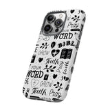 Prayer and Faith Christian Tough Phone Cases