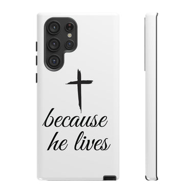 Because He Lives Tough Case Samsung Galaxy S22 Ultra Glossy