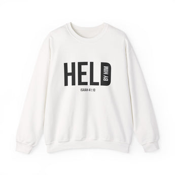 Faith Culture Held by Him Sweatshirt | Isaiah 41:10 Christian Father’s Day Gift
