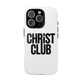 Faith Culture – Christ Club Christian Tough Phone Case