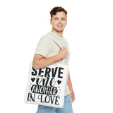 Faith Culture - Serve One Another in Love Christian Tote Bag - Galatians 5:13 Bible Verse