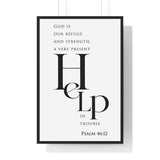 Refuge and Strength framed Christian wall art inspired by Psalm 46:1-2, black frame with black and white scripture typography