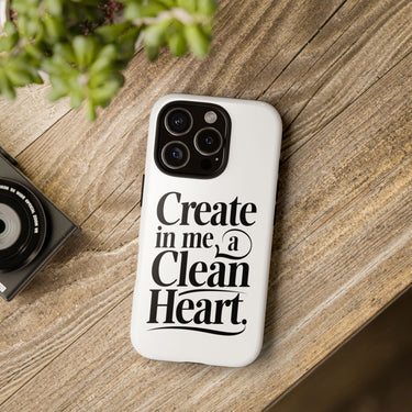 Faith Culture – Create in Me a Clean Heart Christian Tough Phone Case