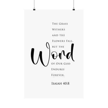 Faith Culture Word Isaiah 40:8 Christian Matte Poster | Bible Verse Wall Art Print