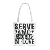Faith Culture - Serve One Another in Love Christian Tote Bag - Galatians 5:13 Bible Verse 16" × 16'' White