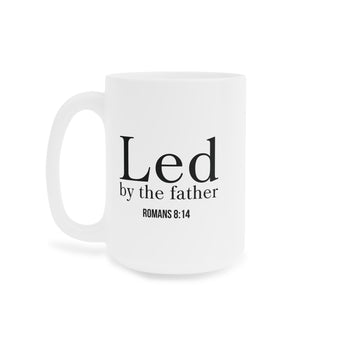 Faith Culture - Led by the Father Christian Mug - Romans 8:14 | Father’s Day Ceramic Mug