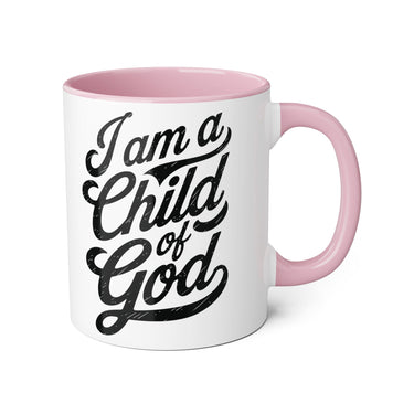 Faith Culture - Child of God - Christian Accent Coffee Mug, 11oz Pink 11oz