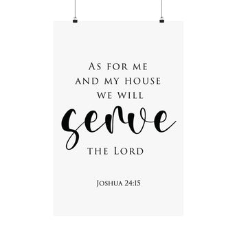 Faith Culture Serve Joshua 24:15 Christian Matte Poster | Family Faith Wall Art Print
