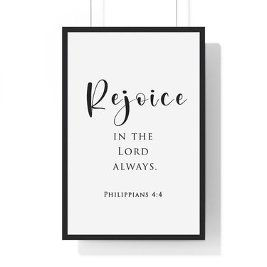 Rejoice in the Lord framed Christian wall art inspired by Philippians 4:4, black frame with black and white scripture typography