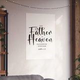 Faith Culture - Our Father in Heaven Christian Poster Matthew 6:9 Scripture Wall Art