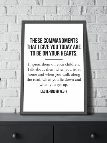 These Commandments Framed Wall Art | Deuteronomy 6:6–7 Christian Decor