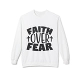 Faith Culture – Faith Over Fear Christian Sweatshirt | Bold Faith Statement Apparel White