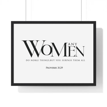 You Surpass Them All framed Bible verse wall art, Proverbs 31:29, black lettering on white with a black wooden frame