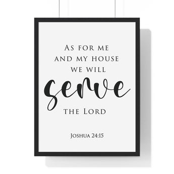 As for Me and My House framed Christian wall art inspired by Joshua 24:15, black frame with black and white scripture typography