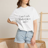 I Am God’s Masterpiece Christian T Shirt | Ephesians 2:10