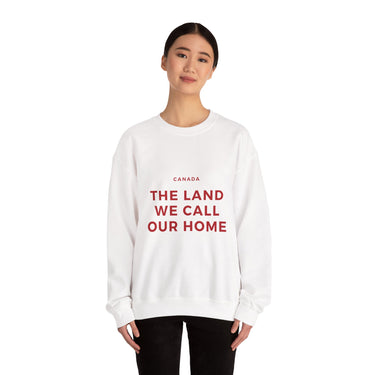 Faith Culture – The Land We Call Our Home Crewneck Sweatshirt – White | Heartfelt Canadian Heritage Pullover