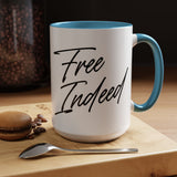 Faith Culture - Free Indeed Christian Accent Mug, 11oz & 15oz | Joyful Morning Reminder 15oz Light Blue