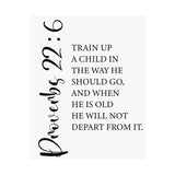 Faith Culture - Train Up a Child Christian Poster Proverbs 22:6 Scripture Wall Art