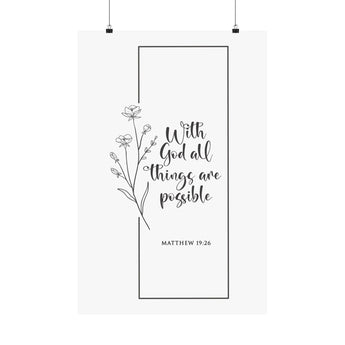 Faith Culture With God Matthew 19:26 Christian Matte Poster | All Things Are Possible Scripture Wall Art Print