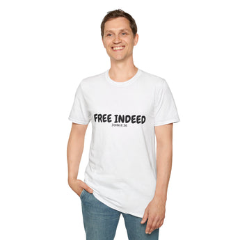 Faith Culture – Free Indeed Unisex T-Shirt – White | Christian Freedom Tee Inspired by John 8:36